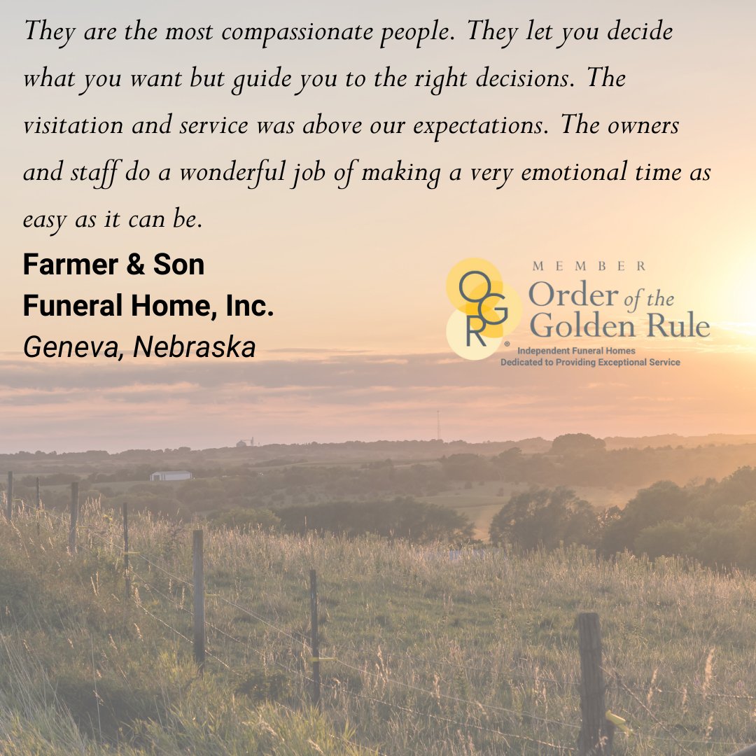#OGR Members like Farmer &amp; Son Funeral Home, Inc. in Geneva, Nebraska are going above and beyond to provide excellent care and compassion to the families they serve! #GoldenService#FuneralHomes #FuneralService #FuneralDirectors