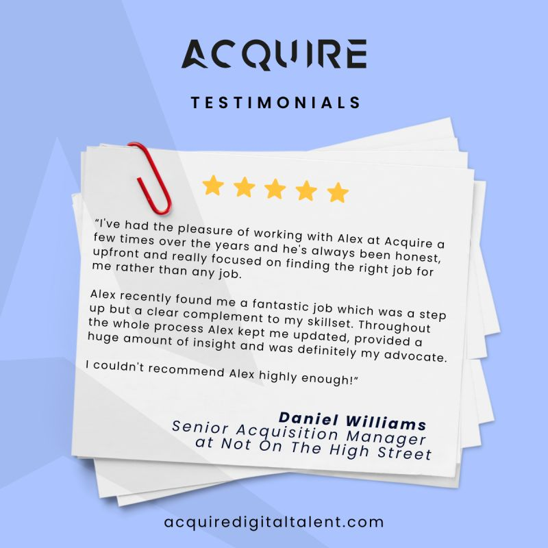 TalkToAcquire's tweet photo. At Acquire, we have received more than 140 5-star recommendations from our candidates and clients for our expert services.

Here is just one of the many great testimonials from one of our recent clients, Senior Acquisition Manager at Not On The High Street, Daniel Williams. https://t.co/xaROcRGfXR