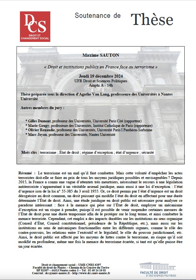 🗓️19/12 🎓Soutenance de thèse <a href="/DcsLabo/">LaboDcs</a> de Maxime Sauton - Agathe Van Lang (dir.)
Droit &amp; institutions publics en France face au #terrorisme
État de droit; régime d’exception; état d’urgence; sécurité ➡️urlr.me/nUafAQ
Jury: 
G. Dumont
M. Goupy
O.  Renaudie
M. Joyau