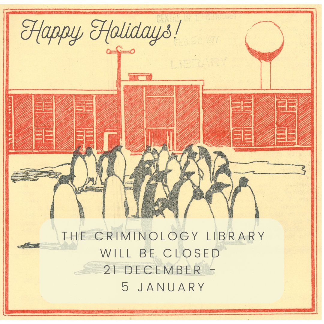 CrimLib's tweet photo. Happy Holidays! The @Crimlib will be closed from 21 December to 5 January and looks forward to welcoming you back in 2025. https://t.co/6Ty31kgqGB