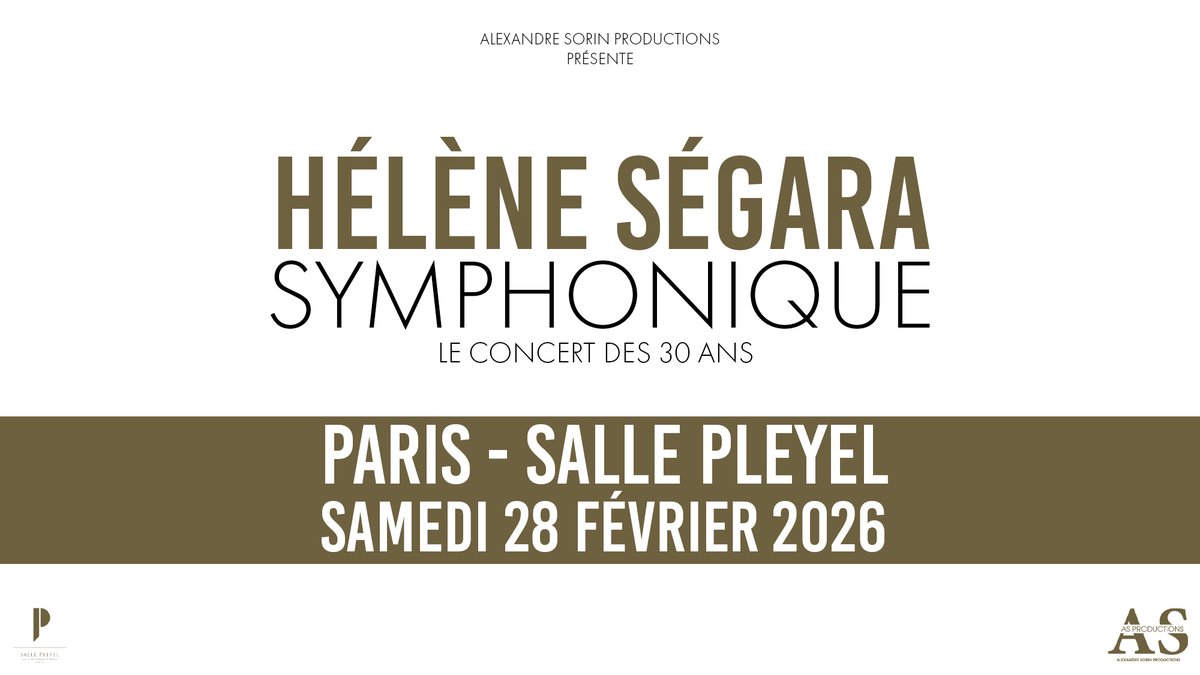 sallepleyel's tweet image. 🚨[MISE EN VENTE]🚨
Hélène Ségara sera de retour sur la scène de la Salle Pleyel le 28 février 2026 à l’occasion de ses 30 ans de carrière. Accompagnée par un orchestre symphonique, elle revisitera l’ensemble de ses tubes et quelques surprises !

🎫 tinyurl.com/j4jc5pat
