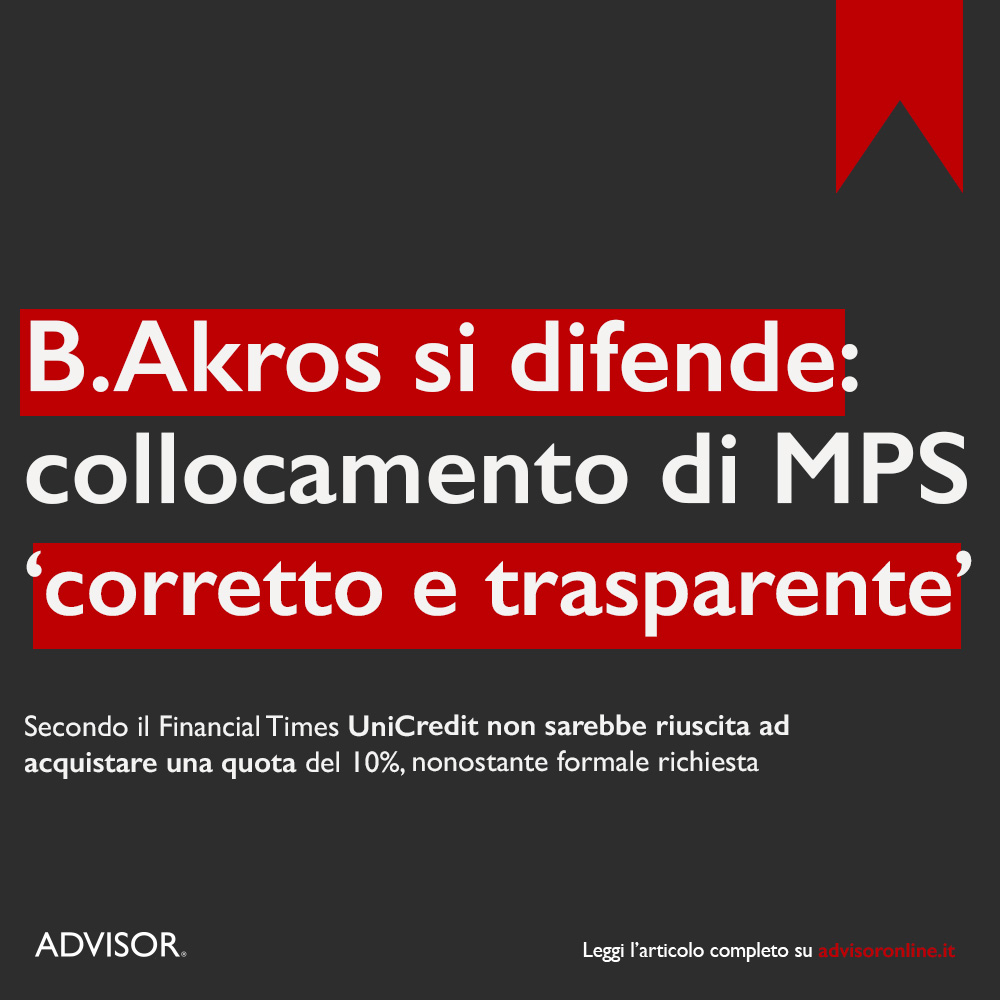 Banca Akros, la banca d’investimento di Banco BPM (a sinistra in foto l'a.d. Giuseppe Castagna), ha dichiarato di aver agito "correttamente e con trasparenza" nella gestione del collocamento del 15%...

Leggi l'articolo completo 👉advisoronline.it/assicurazioni/…