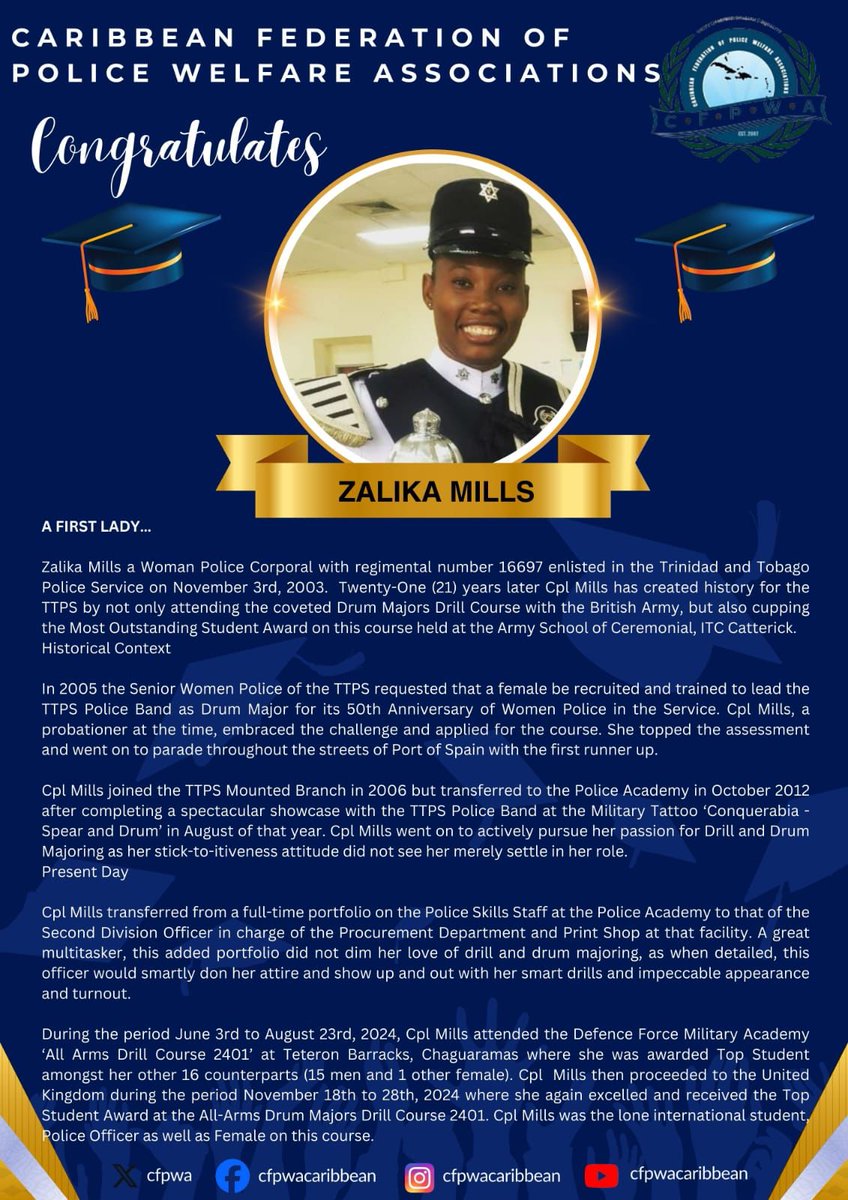 This week for CFPWA'S WELFARE WEDNESDAY, the Executive would like to honour the first female Drum Major to lead the Trinidad and Tobago Police Service Police Band, No. 16697 Woman Police Corporal Zalika Mills.