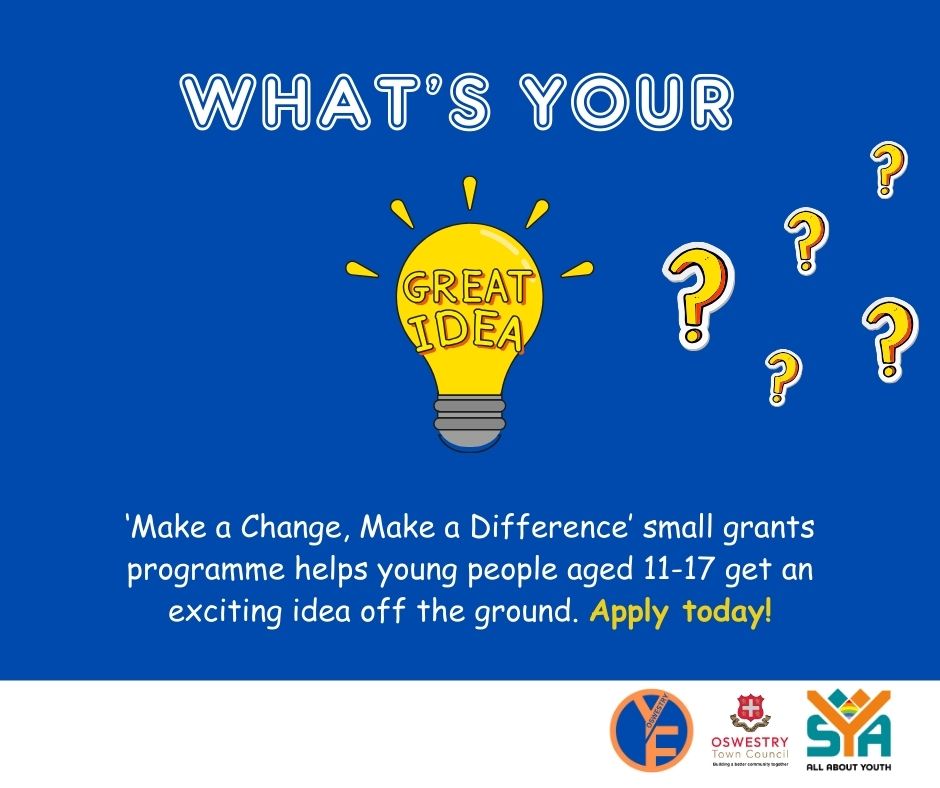 Are you aged 11-17 years and looking for money to fund a bright idea for a project or activity that will make a difference to young people in Oswestry?
Our 'Make a Change, Make a Difference' grants of £50 to £1,000 could be just what you need!
More info👉 tinyurl.com/3bbnm5an