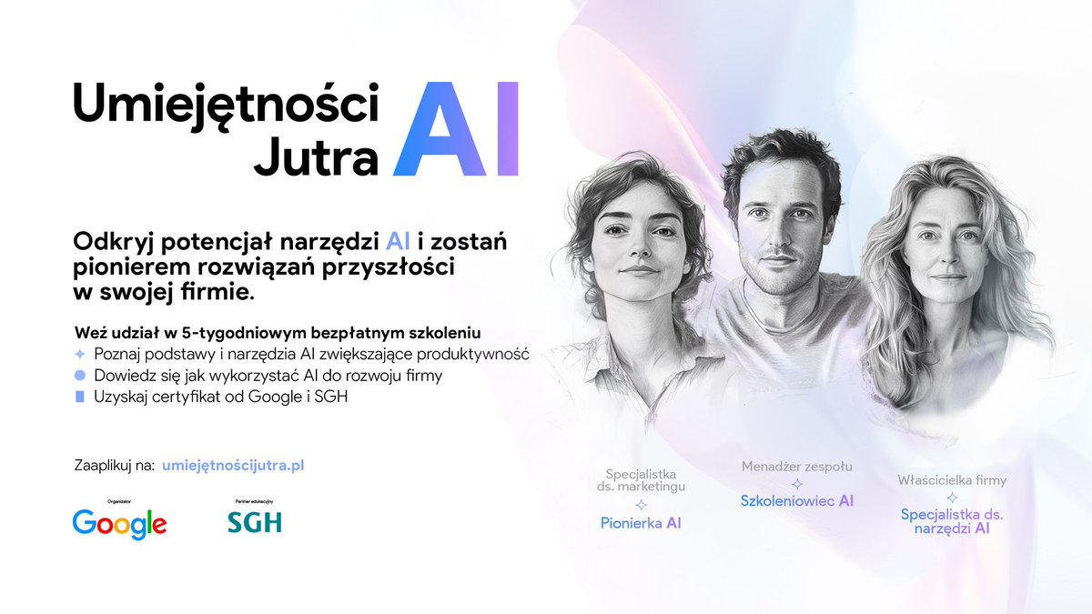 Google Polska (@googlepolska) on Twitter photo 🏆 Umiejętności Jutra: AI - program szkoleniowy stworzony we współpracy z <a href="/SGHWarsaw/">SGH w Warszawie</a> - właśnie wystartował! 🧠🚀
W ciągu 5 tygodni bezpłatnego programu 10 000 przedstawicieli firm z sektora MŚP zdobędzie praktyczną wiedzę o AI, która pomoże im:
✅ zwiększać efektywność w 🏆 Umiejętności Jutra: AI - program szkoleniowy stworzony we współpracy z <a href="/SGHWarsaw/">SGH w Warszawie</a> - właśnie wystartował! 🧠🚀
W ciągu 5 tygodni bezpłatnego programu 10 000 przedstawicieli firm z sektora MŚP zdobędzie praktyczną wiedzę o AI, która pomoże im:
✅ zwiększać efektywność w