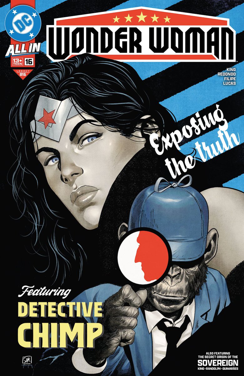 Out Today - WONDER WOMAN #16 by <a href="/TomKingTK/">Tom King</a> &amp; <a href="/Bruno_Redondo_F/">Bruno Redondo draws stuff</a>. It's Detective Chimp as Columbo but in the process delivering the best Sovereign issue yet.

Listen to our conversation with Tom King and Daniel Sampere about where this arc is inevitably going🔗🧵⬇️