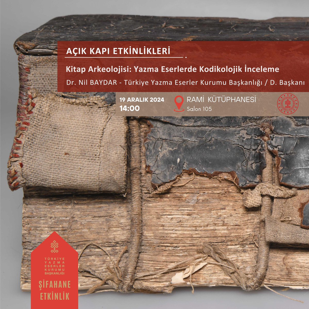 yekgovtr's tweet photo. Türkiye Yazma Eserler Kurumu Kitap Şifahanesi olarak Açık Kapı Etkinlikleri başlığıyla düzenlediğimiz programımızın ilki Kitap Şifahanesi ve Arşiv Dairesi Başkanımız Dr. Nil Baydar’ın “Kitap Arkeolojisi: Yazma Eserlerde Kodikolojik İnceleme” anlatımıyla gerçekleşecektir. https://t.co/Nf9CrIPikU
