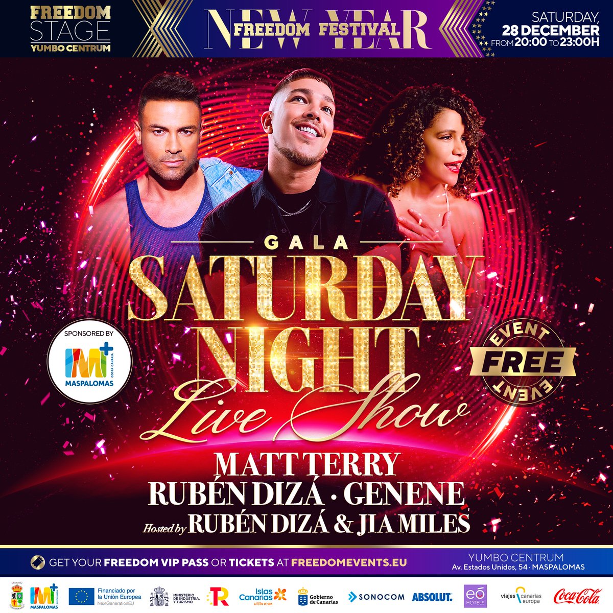 🌟 Saturday Night Live at Maspalomas Costa Canaria 🌟 🕘 21:00 – Show Night at the Freedom Stage, Yumbo Square. Free event! 🎤 Hosted by: Rubén Dizá and Jia Miles ✨ Featuring artists: Rubén Dizá, Genene, Matt Terry