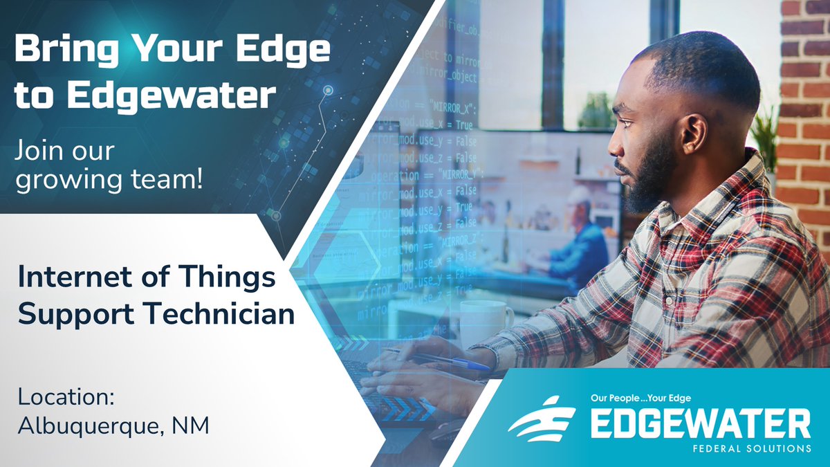 EdgewaterFed's tweet photo. Edgewater is seeking a talented Internet of Things (IoT) Support Technician to join our growing team! Apply today and be part of a team that’s shaping the future: https://t.co/L2JEpdDQ2y
*Active Q or Top Secret clearance is required to start. https://t.co/RPcbVedX1V