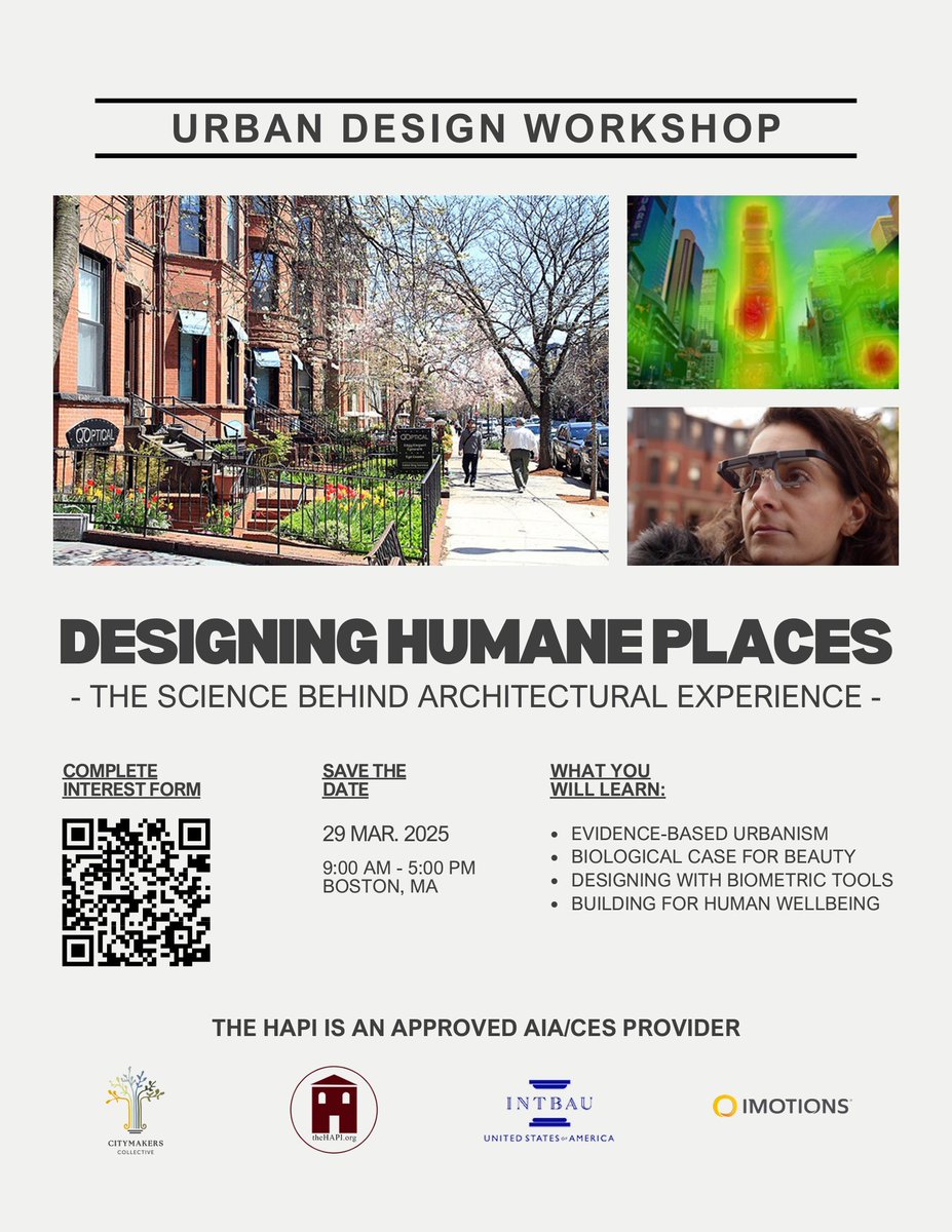 IntbauUSA's tweet image. Designing Humane Places - The Science Behind Architectural Experience. Join us, March 29, 2025, Boston, MA

Ever wonder why certain places make us feel more alive? There’s a science behind it! 

#citymakerscollective
@the_HAPI 
@ann_sussman 
@iMotionsGlobal