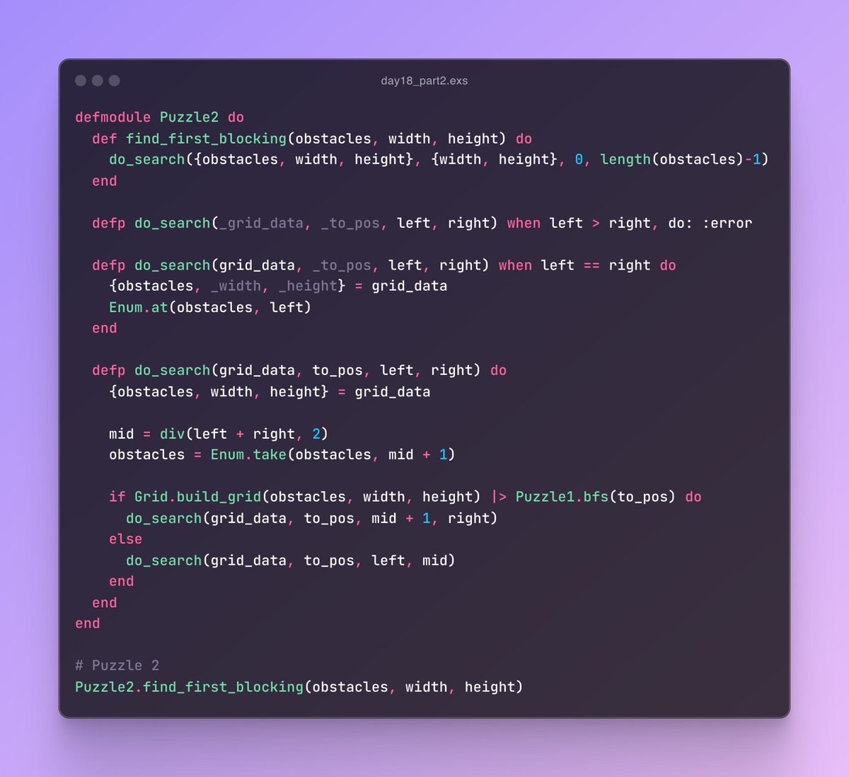 flo_arens's tweet image. My #AdventOfCode Day 18 solution written in Elixir 🔮

Using Erlang&apos;s queue data type for the first time.

#myelixirstatus