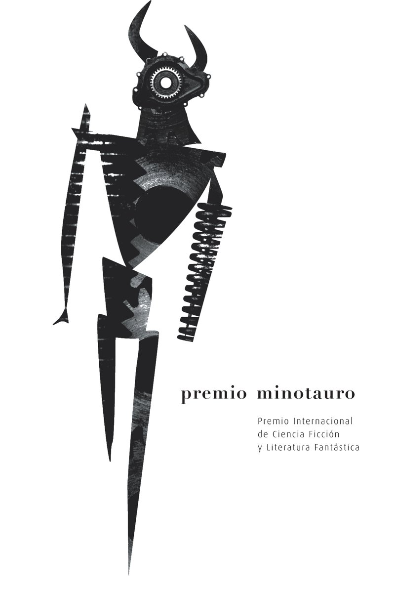 El próximo mes de enero anunciaremos las obras finalistas de la XIX edición del #PremioMinotauro, Premio Internacional de #CienciaFicción y Literatura Fantástica, que tiene como objetivo impulsar la literatura de género fantástico, ciencia ficción y terror en español.
 
No será