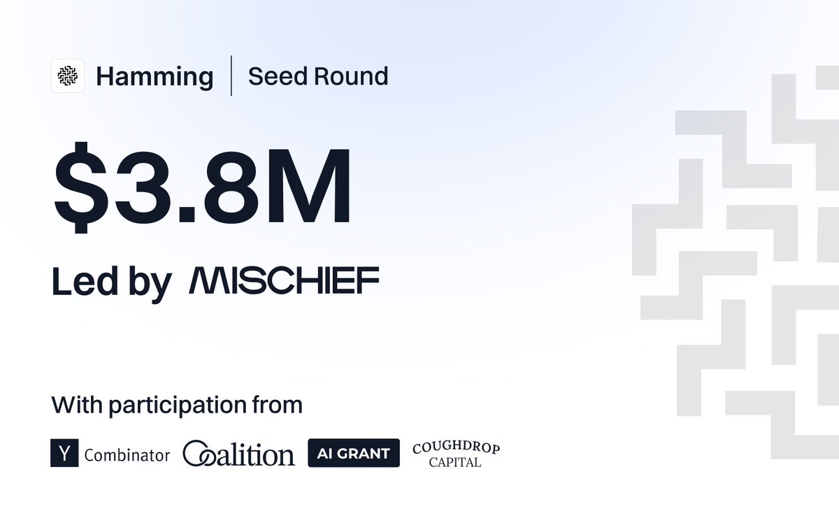 Announcing Our $3.8M Seed Round to Make Voice AI Agents Reliable 🎙

If 2024 was the year of demos, 2025 is the year of reliable voice agents.

We’re excited to share that <a href="/HammingAI/">Hamming</a> has raised $3.8M in seed funding led by <a href="/MischiefVC/">Mischief</a>, with participation from <a href="/ycombinator/">Y Combinator</a>,