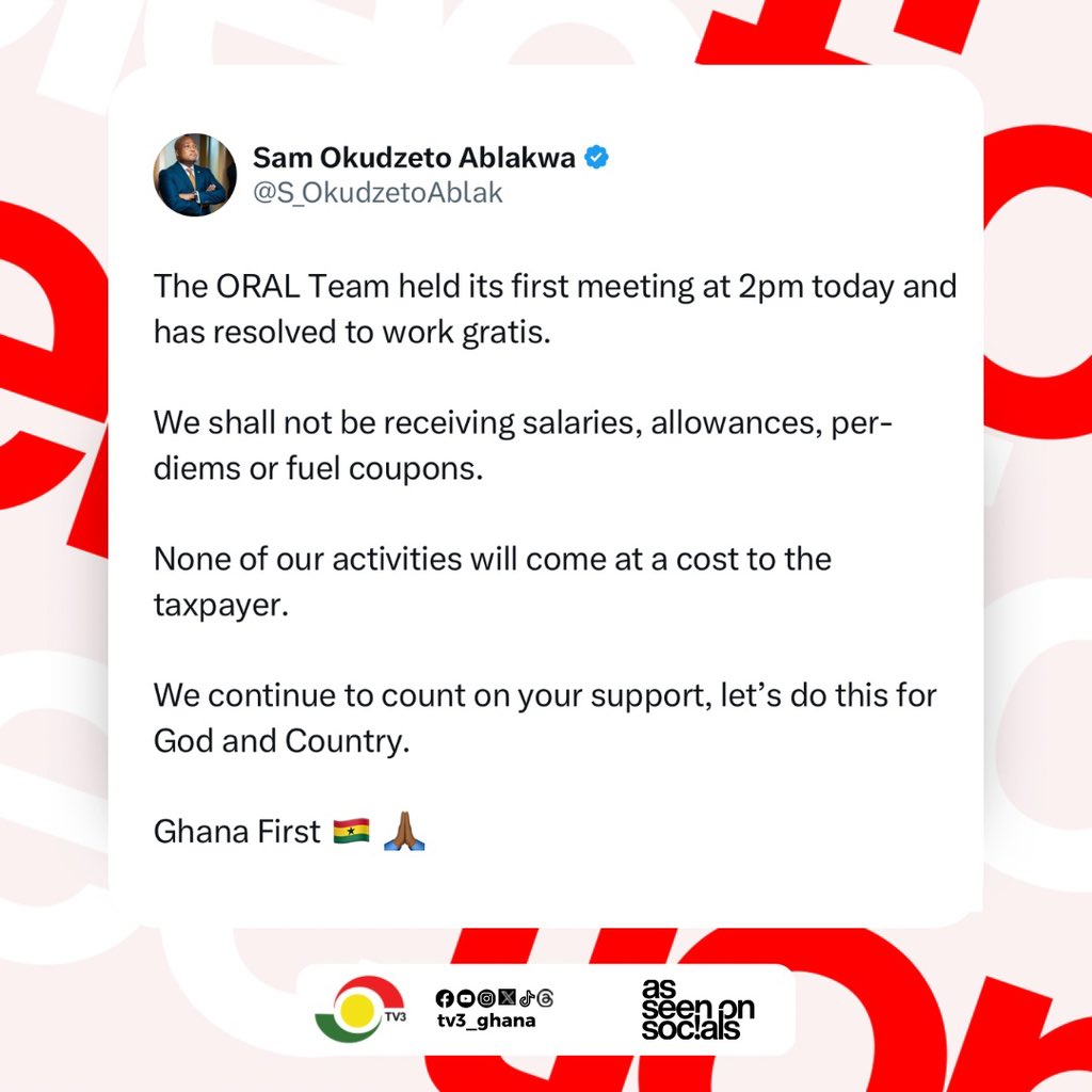 tv3_ghana's tweet photo. .@S_OkudzetoAblak, the chairman of the Operation Recover All Loot (ORAL) team, has reiterated that the state will not bear any expenses associated with the team's operations by stating that they will not be receiving salaries, allowances, or per diems.

#TV3GH https://t.co/hPGFIwGwdn