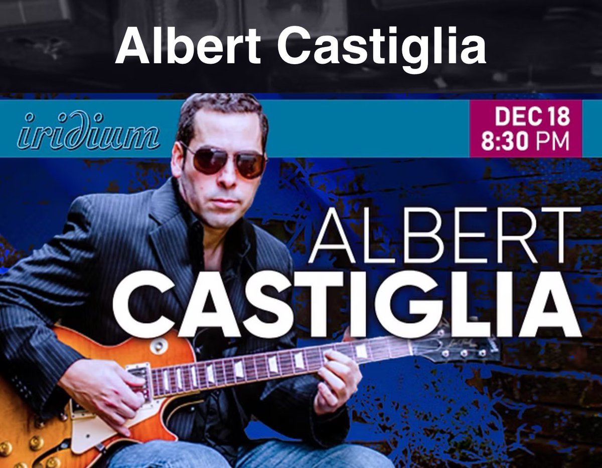 AlbertCastiglia's tweet photo. Next stop…December 18th! Albert Castiglia will be performing at The Iridium in New York, NY! 
➡️ https://t.co/EEbTh6Ge2K

Albert Castiglia’s December Shows. Don’t miss him LIVE! 🔥 https://t.co/qeGrQCrAVu
@IridiumNYC @RecordsGulf @IntrepidArtists #albertcastiglia https://t.co/81oVyaf9YD