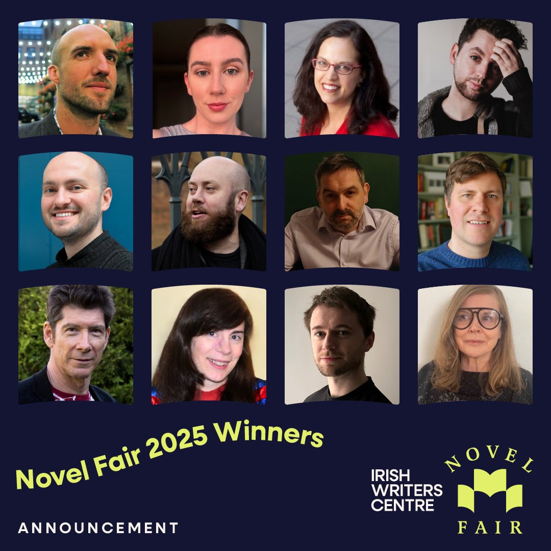 NEWS: We are delighted to announce the winners of Novel Fair 2025!

Ben Bland, Ciara Broderick, Jill Bronfman, Andrew Cunning, Stephen Doyle, Ronan Fitzgerald, Aidan Furey, Matthew Hornsby, André Mangeot, Amanda Moloney, Dónal O’Leary and Pauline Ryan.

irishwriterscentre.ie/12-aspiring-no…