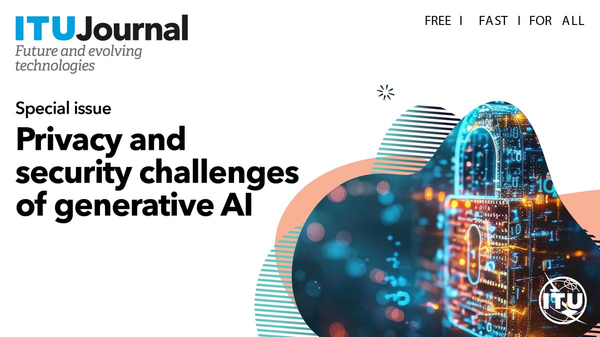 ⏳ 13 January deadline to feature in the <a href="/ITU/">Int’l Telecommunication Union</a> Journal special issue on the privacy and security challenges of #generativeAI! 
Submit your paper now itu.int/en/journal/j-f…