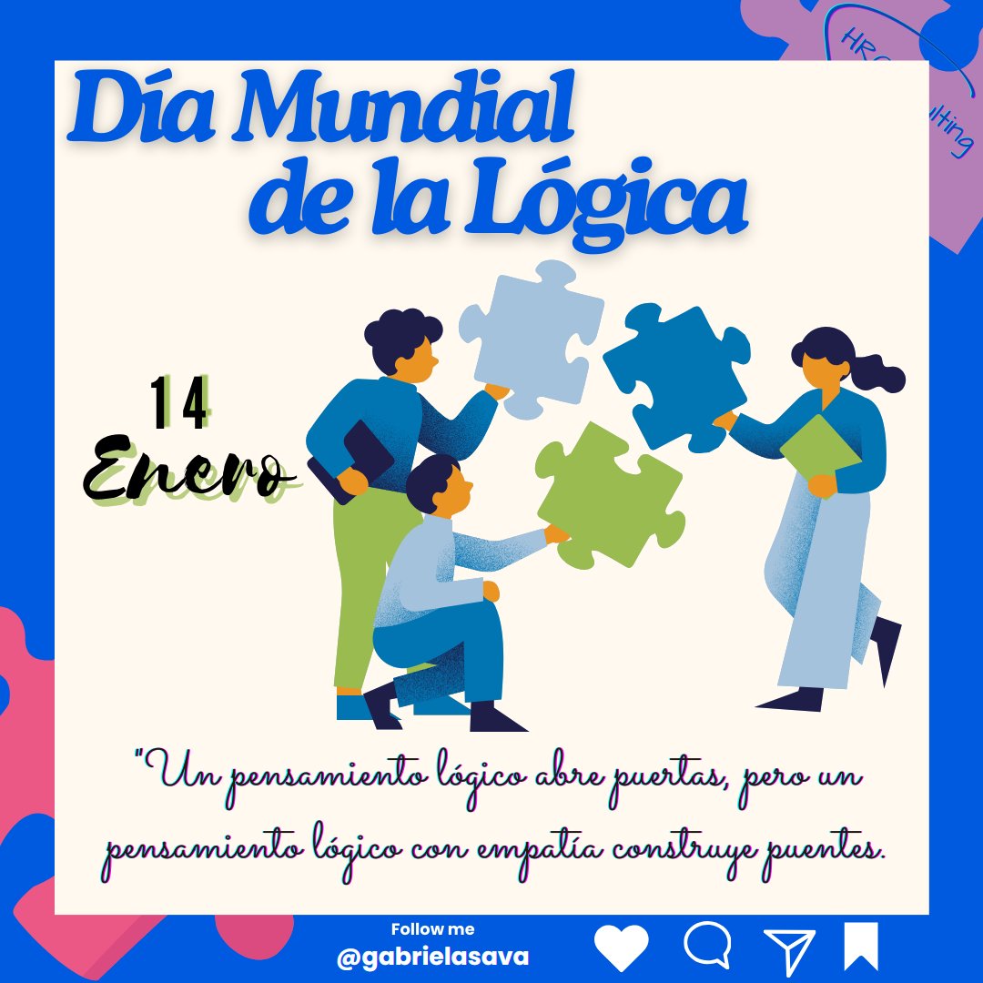 GABYSAVA's tweet photo. 🧠14 de enero Día Mundial de la Lógica
La lógica es clave en RRHH para
🔹Resolver conflictos
🔹Tomar decisiones estratégicas
🔹Mejorar procesos
🎯 Combinar lógica + empatía =¡Equipos más fuertes!
¿Cómo aplicas la lógica en tu trabajo? 🤔
#DíaMundialDeLaLógica #RRHH #worldlogicday https://t.co/AWvxcPp0GP