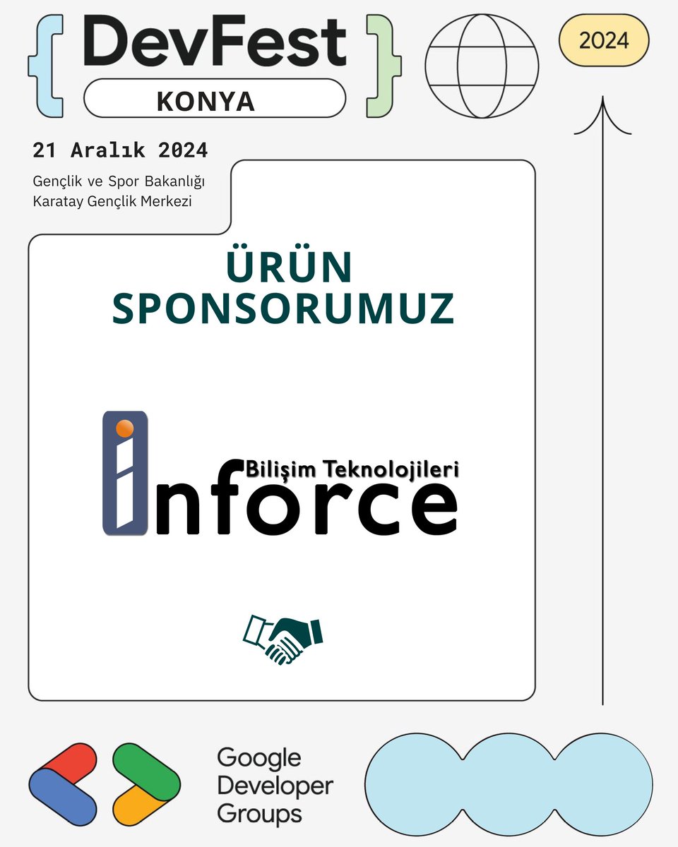 🛠️ Ürün Sponsorumuz: Inforce Bilişim Teknolojileri

DevFest Konya 2024’te Ürün Sponsorumuz Inforce Bilişim Teknolojileri’ne katkılarından dolayı teşekkür ederiz!