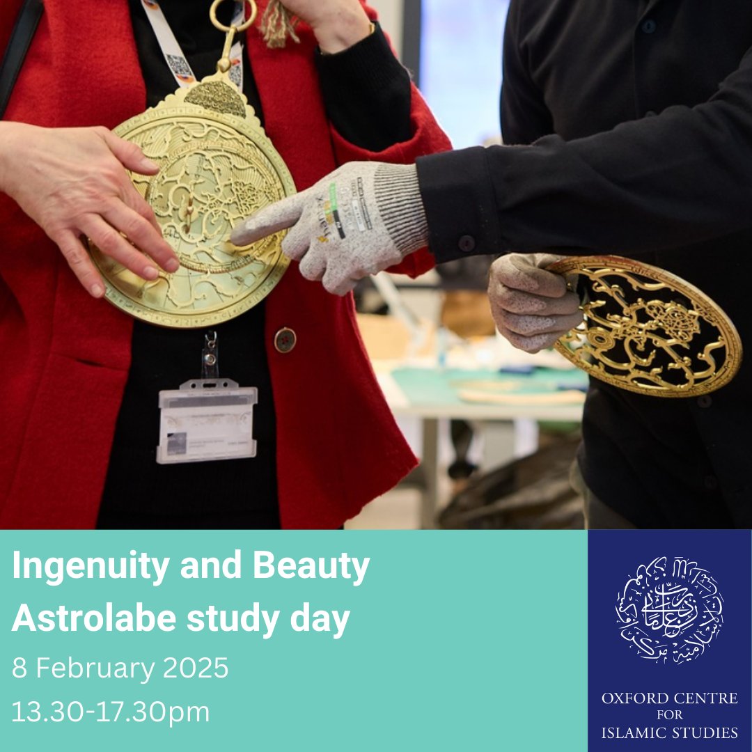Ingenuity and Beauty - Astrolabe study day 🔭✨ 

Book your place for this hands-on study day at <a href="/OCISOxford/">Oxford Centre for Islamic Studies</a>, 8 Feb, and explore the astrolabe: a centuries-old tool that bridges science, art, and religion. 

Limited spaces! ow.ly/jBzR50UfFbg

#Astrolabe #Astronomy