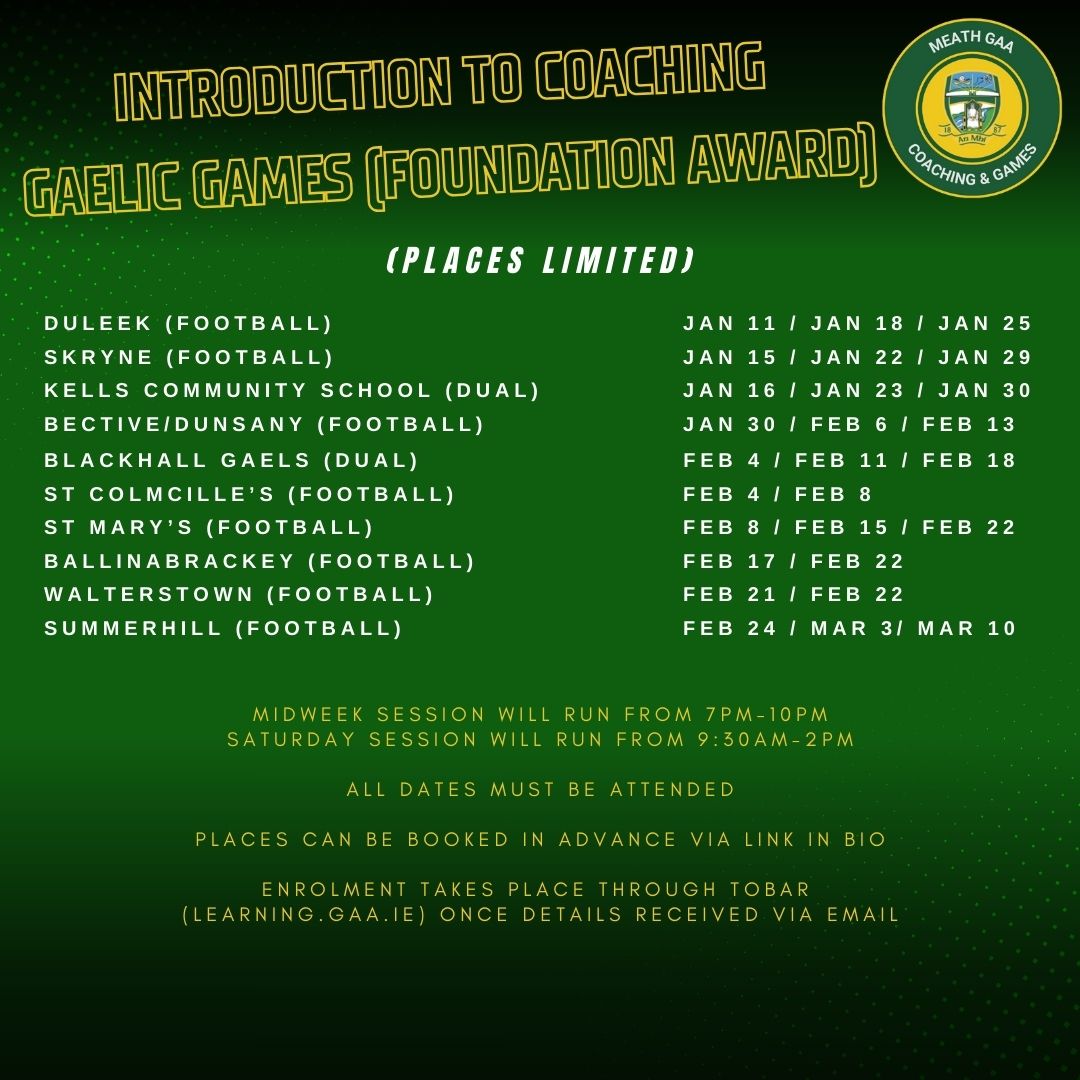 MeathCoaching's tweet image. Check out our upcoming Coach Education Schedule for early 2025
To book a place - find the link to the forms here linktr.ee/meathgaacoachi…
#coaching #learning