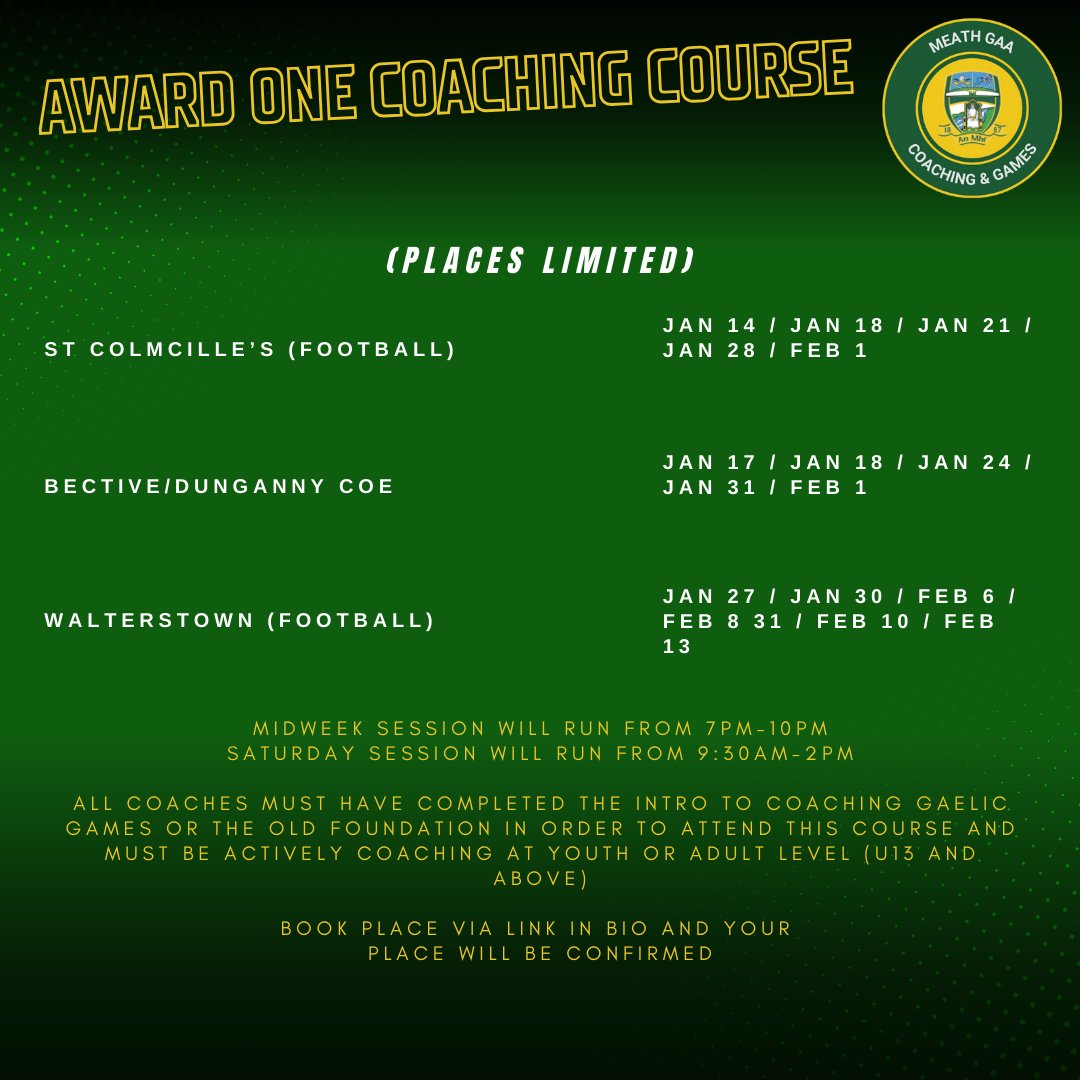 MeathCoaching's tweet image. Check out our upcoming Coach Education Schedule for early 2025
To book a place - find the link to the forms here linktr.ee/meathgaacoachi…
#coaching #learning