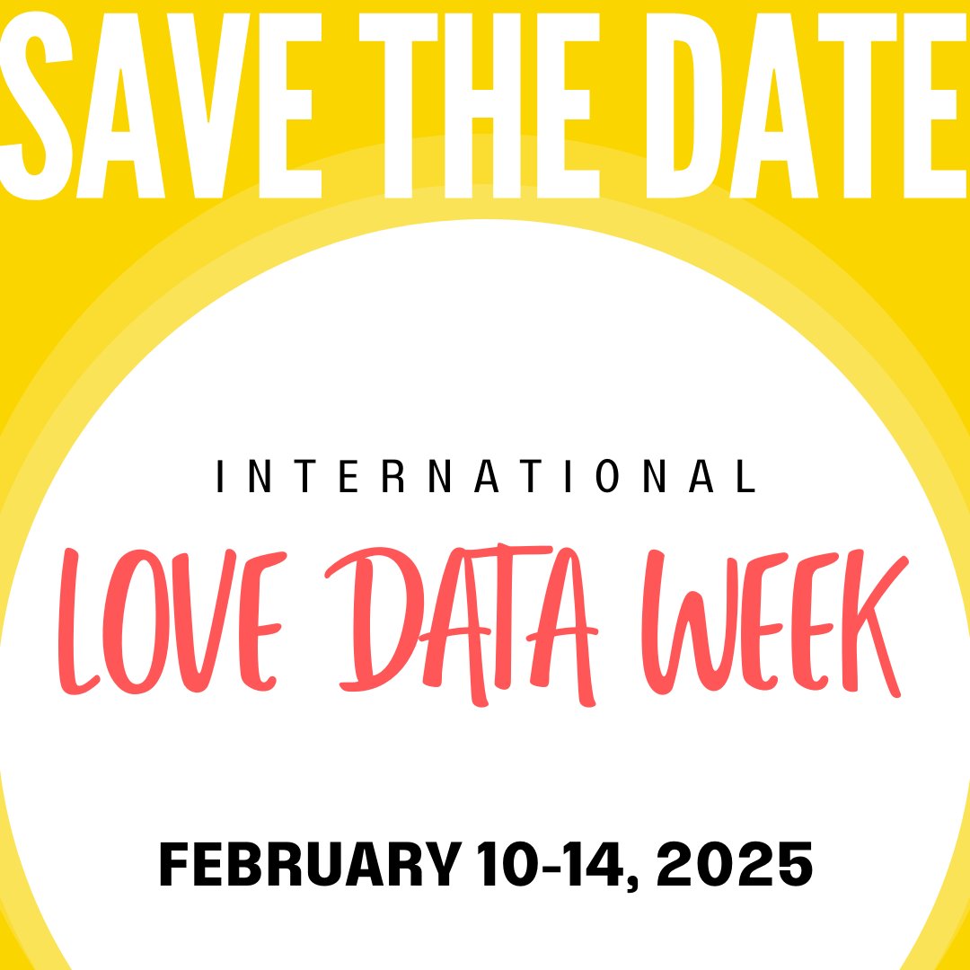 Save the date! Love Data Week is February 10-14, 2025. Events are still being planned and details are coming soon! Visit myumi.ch/zXe9W for the latest news! 
#LoveData25
