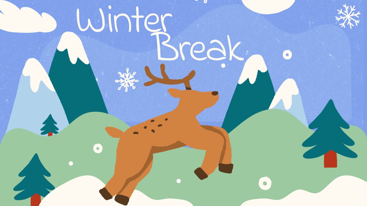 🌨️ Happy winter recess! 🦌 Enjoy a long and restful break—you earned it! We'll see you back in the spring! 🎄 #WinterRecess #RestAndRecharge