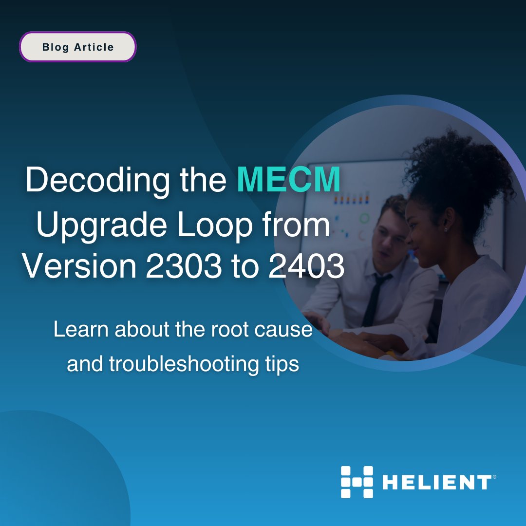 Helient's tweet image. 📣 Upgrading MECM from 2303 to 2403? Beware of a loop issue where it cycles between &apos;Upgrading the ConfigMgr database&apos; and &apos;Install Files.&apos; Find the cause and solution in our newest blog 👉 hubs.ly/Q0302pzm0 

#MECM #ITSupport #Troubleshooting #Helient