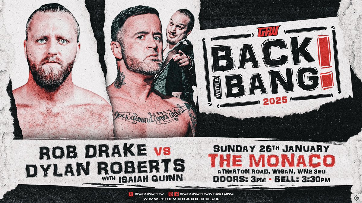 📣 This. Will. Be. A. Banger. 💣🔥

Jan 26th at #BWAB25 first time anywhere it’s…

<a href="/Dyl_Roberts/">Dylan Roberts</a> v <a href="/RobDrakePro/">Rob Drake</a> 

Roberts &amp; Quinn seek revenge for Thunderbrawl elimination in first time singles match!

Tickets on sale now ‼️

🎟️ skiddle.com/e/40135224