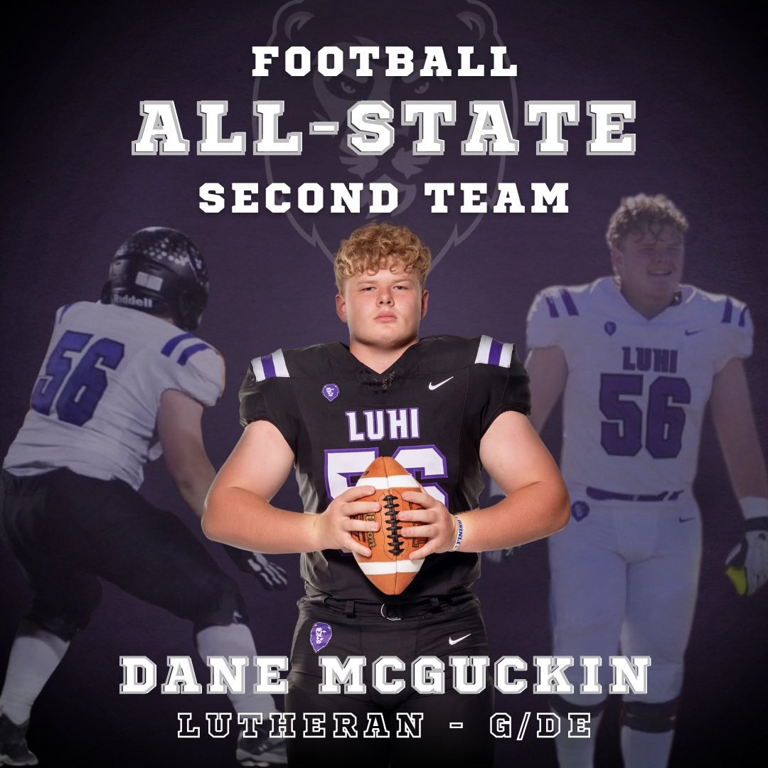 🏈 Congratulations to Lutheran's G/DE Dane McGuckin on earning Second Team ALL-STATE! Go Lions!