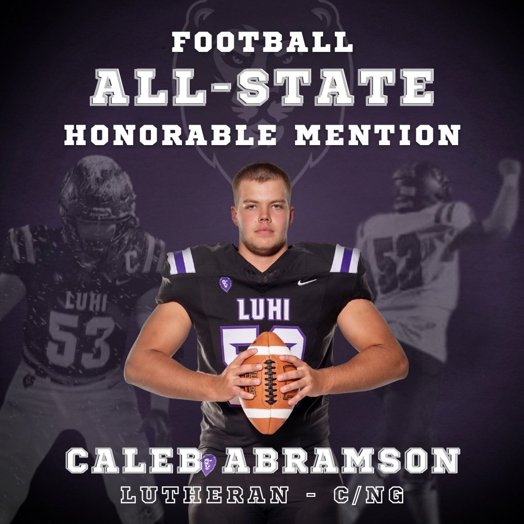 🏈 Congratulations to Lutheran's C/NG Caleb Abramson on earning ALL-STATE Honorable Mention! Go Lions!
