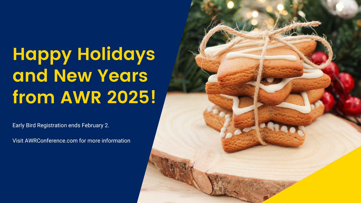 AWRConference's tweet image. 🎄❄️ Happy Holidays❄️🎄 As the year draws to a close, we extend our heartfelt gratitude to our attendees, faculty, and industry leaders for sharing their insights and driving advancements in the field. We look forward to seeing you in 2025 - register at awrconference.com