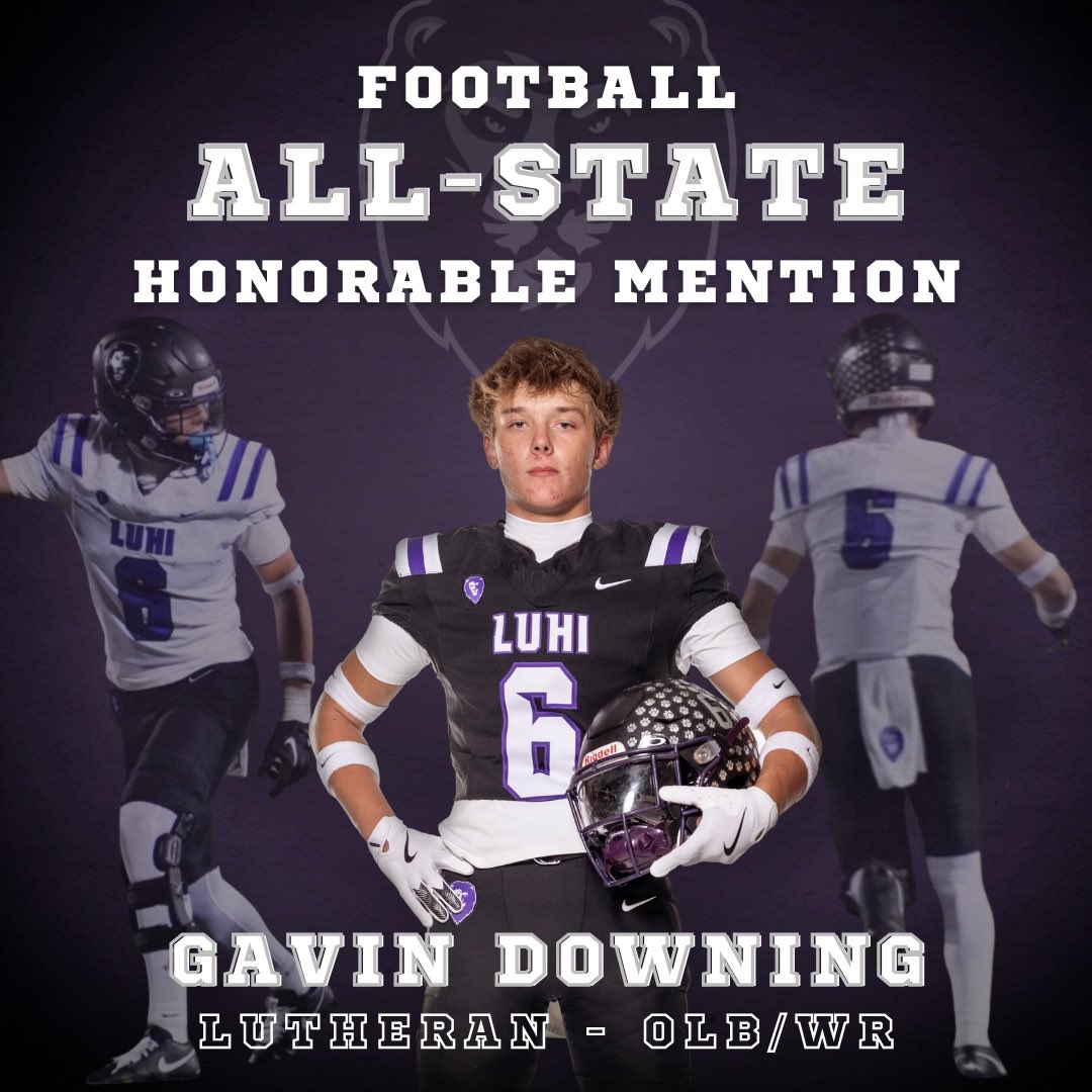 🏈 Congratulations to Lutheran's OLB/WR Gavin Downing on earning ALL-STATE Honorable Mention! Go Lions!
