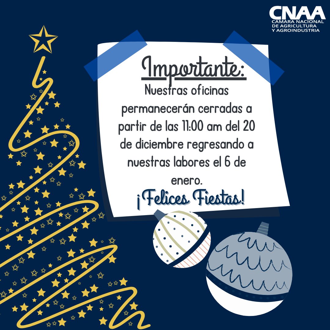 #AvisoCNAA | La Cámara Nacional de Agricultura y Agroindustria les desea felices fiestas.