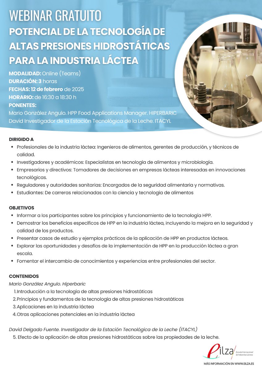 🔍🥛 Webinar Gratuito: Explora el Potencial de la Tecnología de Altas Presiones Hidrostáticas para la Industria Láctea 🧀💡

📅 Fecha: 12 de febrero de 2025 ⏰ Horario: 16:30 a 18:30 h 🌐 Modalidad: Online 

🔗 Para más información y registro, visita eilza.es