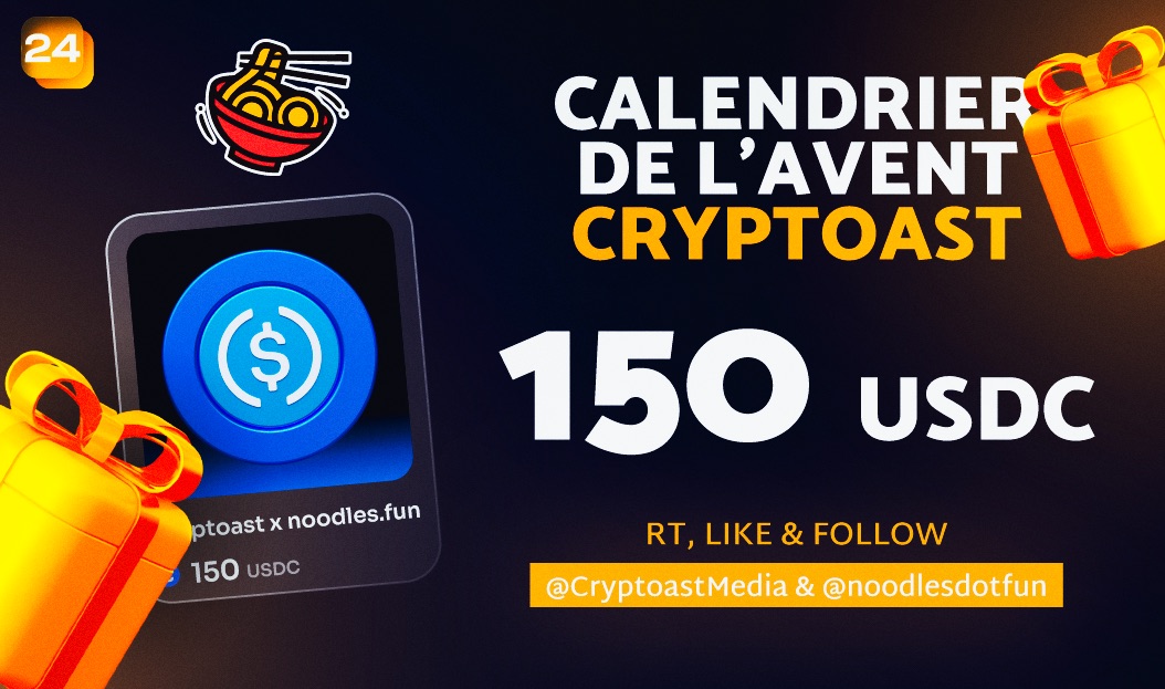 🎁 Calendrier de l'Avent Cryptoast 🎁

Jour 24 :

- 150 USDC

Pour participer :

- Follow <a href="/noodlesdotfun/">noodles.fun</a> &amp; <a href="/CryptoastMedia/">Cryptoast</a> 
- Like &amp; RT ce post 💞

TAS : 25 décembre 🎅
Bonne chance à tous 🍀