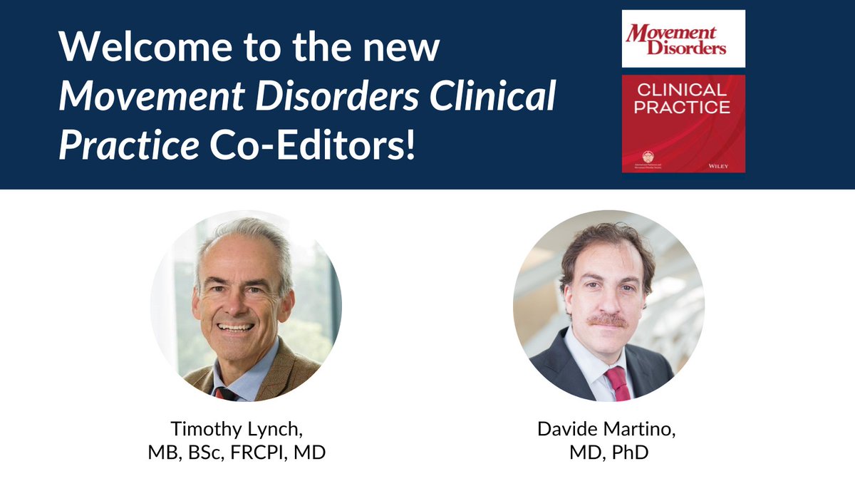 MDS (@movedisorder) on Twitter photo Welcome to Timothy Lynch and Davide Martino, who are the new incoming Co-Editors-in-Chief of the Movement Disorders Clinical Practice journal. <a href="/MDCP_Journal/">Movement Disorders Clinical Practice</a> <a href="/WileyNeuro/">Wiley Neuro</a> Welcome to Timothy Lynch and Davide Martino, who are the new incoming Co-Editors-in-Chief of the Movement Disorders Clinical Practice journal. <a href="/MDCP_Journal/">Movement Disorders Clinical Practice</a> <a href="/WileyNeuro/">Wiley Neuro</a>