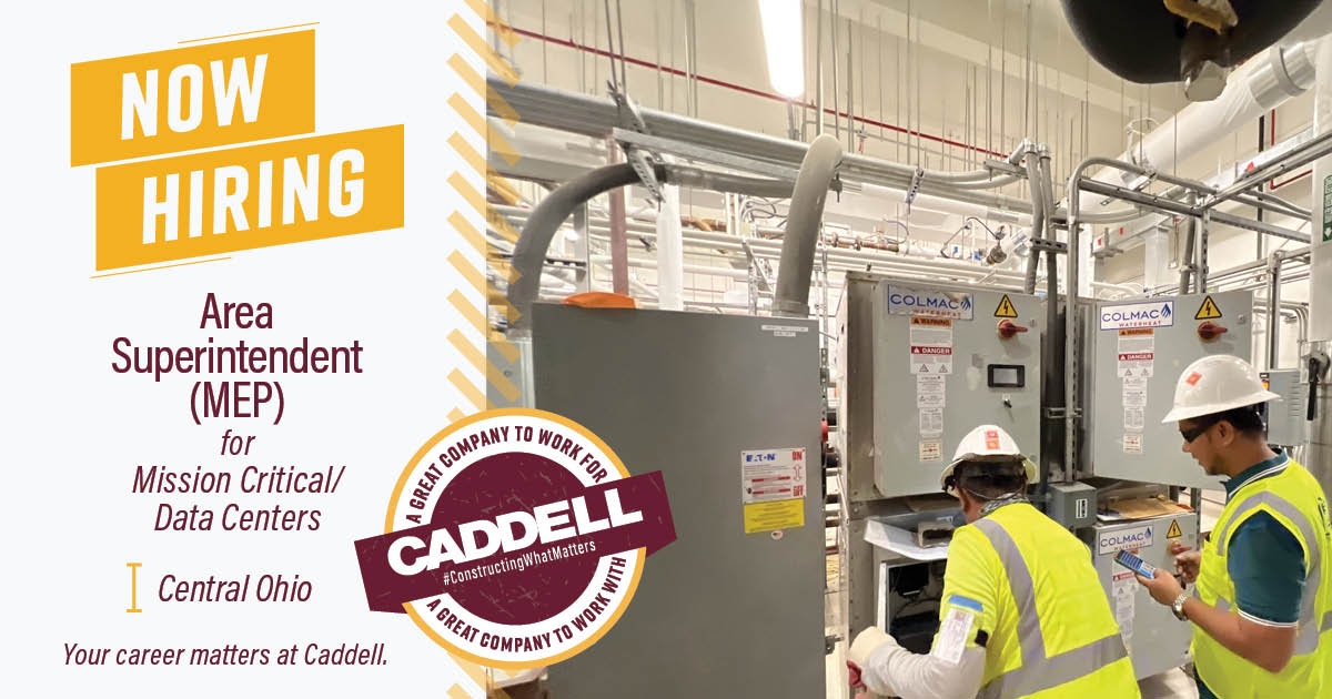 CaddellConst's tweet image. Attention MEP Superintendents! We have a great opportunity in Central Ohio. Data center construction is a hot market, and the #OpportunitiesToAdvance are plentiful. #ConstructingWhatMatters #AGreatCompanyToWorkFor #WeBuildOhio

caddell.com/consider-cadde…