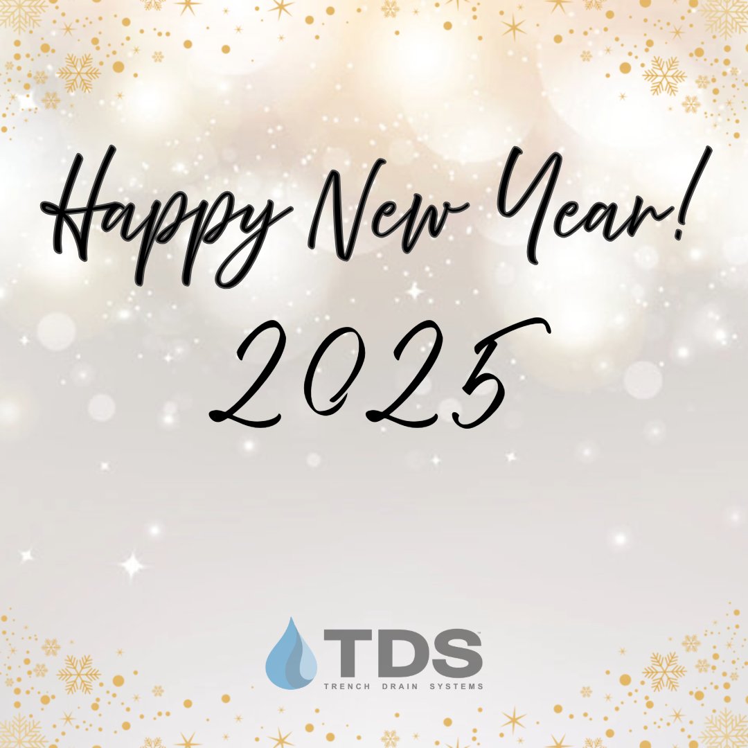 🎉 Happy New Year! 🎉
Trench Drain Systems wishes you a safe holiday and wants to thank all our customers for making 2024 a great year! 🙏✨
Let's make **2025** a good one! 🌟
#2025 #NewYear #TDS #Customers #Goodbye2024 #NewYou #TrenchDrainSystems