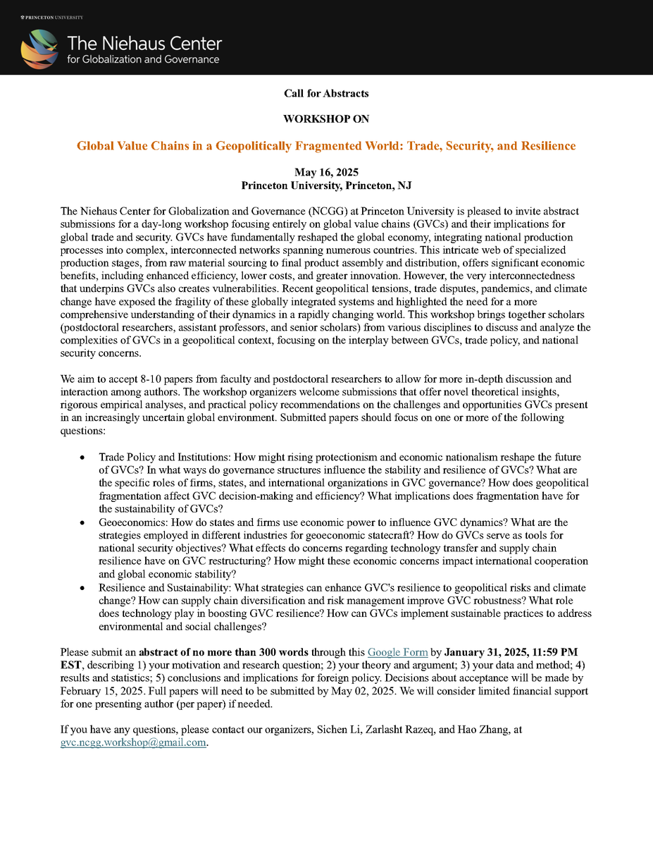 ZarlashtRazeq's tweet photo. ▶️Call for abstracts:
WORKSHOP ON "GVCs in a Geopolitically Fragmented World: Trade, Security, and Resilience", sponsored by the @NiehausCenter, May 16, 2025, Princeton University.
⏰Deadline: January 31, 2025
Submit 👉: https://t.co/9ky6CQLI6j
#GVCs #SupplyChain @haozhang328 https://t.co/4cMcwNWlgB