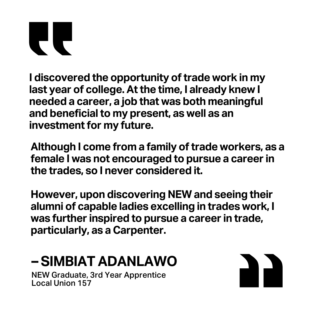 Today is International Migrants’ Day! 

NY Amsterdam News interviewed NEW graduate Simbiat Adanlawo, a Nigerian-born carpenter apprentice with Local Union 157. 

Read her inspiring story here: amsterdamnews.com/news/2024/07/2… 

#NEWstrongWomen #HardhatHERoes