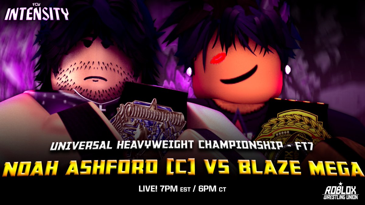FCW_RBLX's tweet photo. LIVE! ON SEASON 4, EPISODE 26 OF "FCW, INTENSITY!"
#TITLETHURSDAY
ON THE GO HOME SHOW TO THE ROYAL RUMBLE, ITS THE BEST OF THE BEST HIMSELF, @NoahAshfordRW TAKING ON THE NEW N1C, @B_immyy!
WILL BLAZE KNOCK OFF NOAH? OR WILL ASHFORDS REIGN LIVE ON? https://t.co/dzbas6pSLE