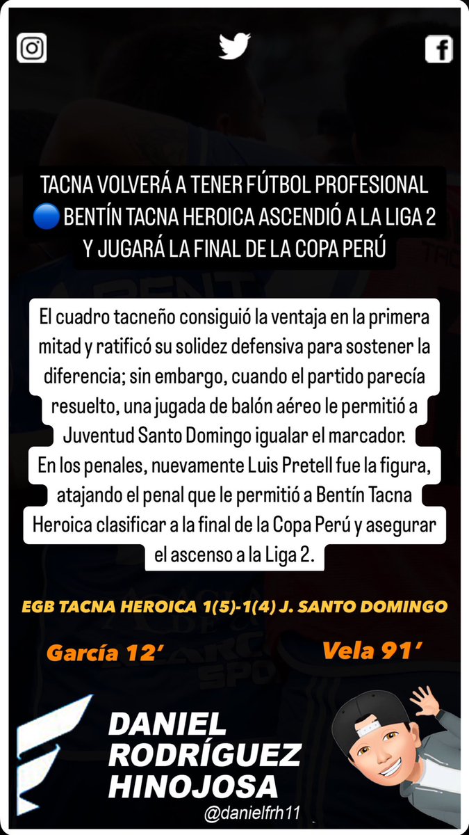 danielfrh11's tweet image. ⬆️ TACNA VOLVERÁ A TENER FÚTBOL PROFESIONAL
🔵 BENTÍN TACNA HEROICA ASCENDIÓ A LA LIGA 2 Y JUGARÁ LA FINAL DE LA COPA PERÚ
🔸El cuadro tacneño se impuso por penales, luego de igualar a uno en el tiempo regular.
#CopaPerú #Tacna