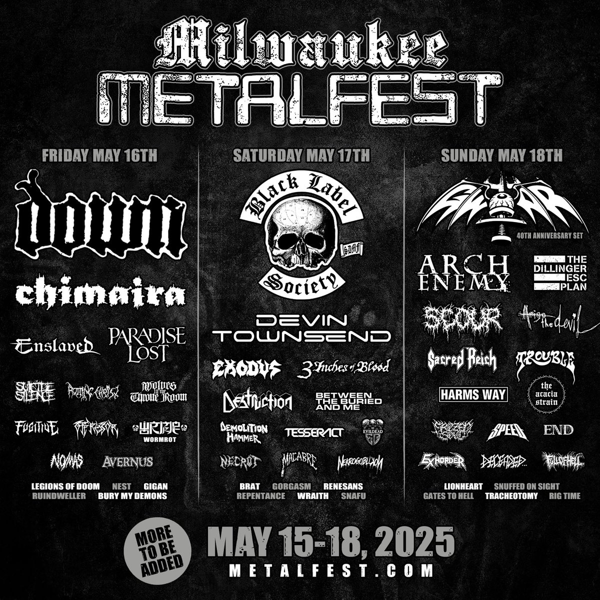 Daily lineup for Milwaukee Metal Fest 2025⚡️

Tickets available at therave.com/metalfest