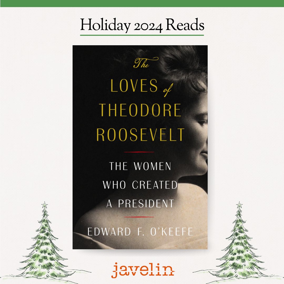 Javelin (@javelindc) on Twitter photo Today marks the first day of Javelin’s Holiday Reads! We’re starting the week with just two standout titles from our 2024 shelf—The Loves of Theodore Roosevelt by <a href="/edwardokeefe/">Edward F. O'Keefe</a> and The Situation Room by George Stephanopoulos—perfect for gifting or keeping all to yourself. Today marks the first day of Javelin’s Holiday Reads! We’re starting the week with just two standout titles from our 2024 shelf—The Loves of Theodore Roosevelt by <a href="/edwardokeefe/">Edward F. O'Keefe</a> and The Situation Room by George Stephanopoulos—perfect for gifting or keeping all to yourself.