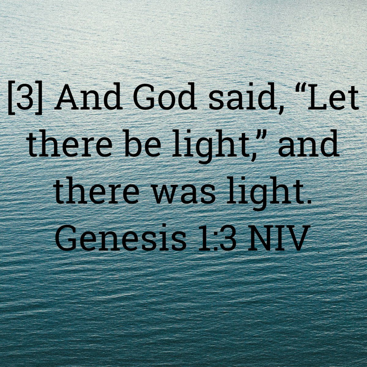 Jane22797Jane's tweet photo. And God said, “Let there be light,” and there was light. Genesis 1:3 #God #bible #genesis https://t.co/bWD03j4aht