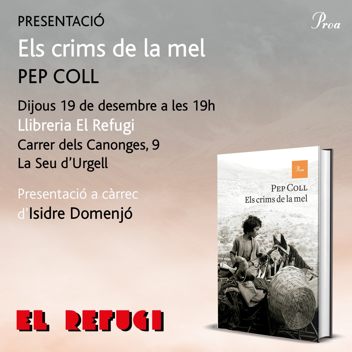 Ed_proa's tweet image. 📅🐝 Aquest 19 de desembre també teniu #PepColl presentant ‘Els crims de la mel’:

⏱️ 19h
🗺️ A la Llibreria El Refugi, #LaSeuDUrgell
🗣 Presentació a càrrec d'Isidre Domenjó

➡Us hi esperem! 
@Grup62
@ElRefugiCoop