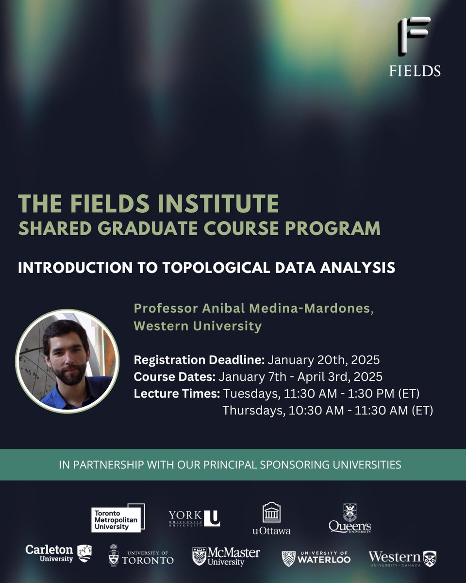 There is still time to register for our Winter 2025 Shared Graduate Course Program! We have a fantastic list of courses available, including Introduction to Topological Data Analysis, taught by Professor Anibal Medina-Mardones of Western University. shorturl.at/J51gv