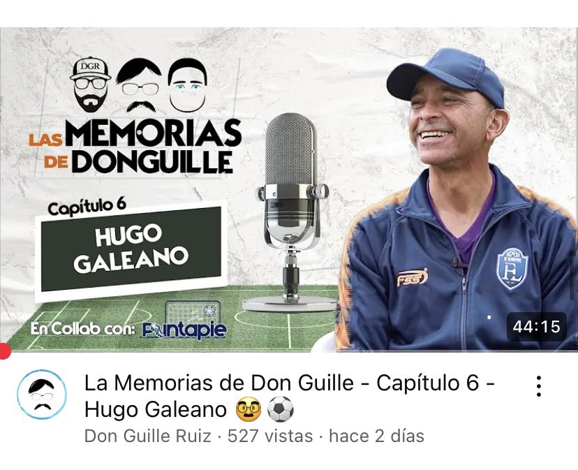 La Memorias de Don Guille - Capítulo 6 - Hugo Galeano 🥸⚽️ youtu.be/a-7yIEBCcQA?si… vía <a href="/YouTube/">YouTube</a>